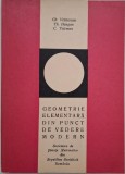 Geometrie elementara din punct de vedere modern - Gh. Vranceanu