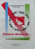 Carte Despre Dementa Ioan Alexandru Florin Stamatian Editura Studium 2001 Coperta Brosata Medicina Generala