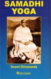 Carti Samadhi Yoga - Swami Shivananda, 271 pagini, Ed. Firul Ariadnei, Stare buna
