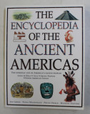 THE ENCYCLOPEDIA OF THE ANCIENT AMERICAS - THE EVERYDAY LIFE OF AMERICA &#039;S NATIVE PEOPLES by JEN GREEN , FIONA MACDONALD , 2003
