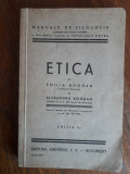 Manual de Etica - Emilia Bogdan, Editia I an 1935 / R8P2F