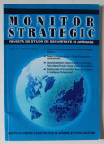 MONITOR STRATEGIC , REVISTA DE STUDII DE SECURITATE SI APARARE , NR. 3-4 , 2014