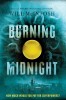Burning Midnight - Roman YA de Will McIntosh, aparitie 2017