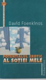 David Foenkinos - Potentialul erotic al sotiei mele