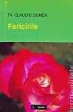Cumpara ieftin Fericirile - 2003 - PR. Claudiu Dumea (XE219)