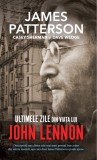 Ultimele zile din viata lui John Lennon - Editura Rao
