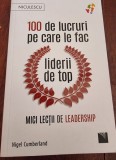 Nigel Cumberland - 100 de lucruri pe care le fac liderii de top