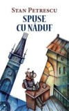 Cumpara ieftin Spuse cu naduf/Stan Petrescu