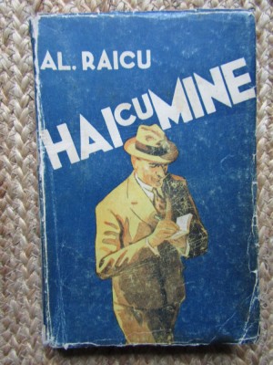Alexandru Raicu &amp;ndash; Hai cu mine ( prima editie 1942 ) foto