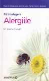 Dr. Joanne Clough - Sa intelegem alergiile