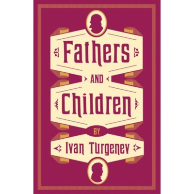 Fathers and Children - Ivan Turgenev foto