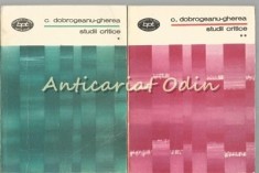 Studii Critice I, II - C. Dobrogeanu-Gherea