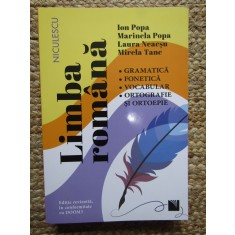 Limba romana. Gramatica, fonetica, vocabular, ortografie si ortoepie. Editie revizuita in conformitate cu DOOM3, Ion Popa, Marinela Popa, Laura Neacsu