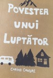 POVESTEA UNUI LUPTATOR CORINA CONDRE