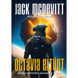 Octavia elt&Aring;&plusmn;nt - Az Alex Benedict-sorozat 8. k&Atilde;&para;tete - Jack McDevitt