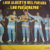 Luis Alberto Del Parana Si Los Paraguayos - Trio In Romania I (Vinyl), Latino, electrecord