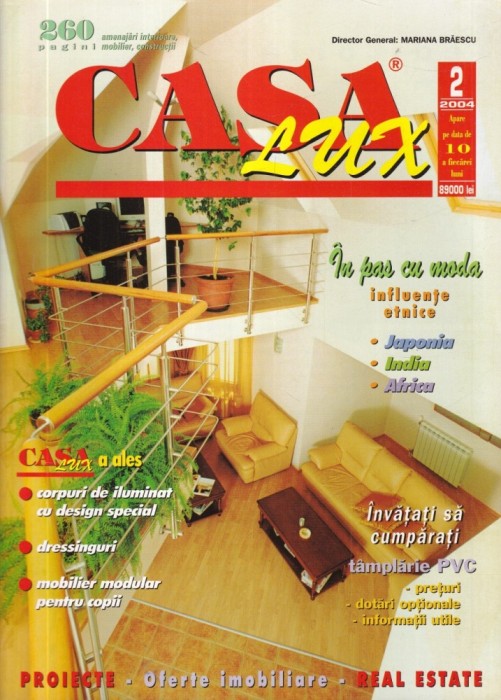 Casa Lux, nr. 2, 2004