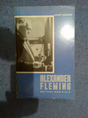 h0a ANDRE MAUROIS - ALEXANDER FLEMING foto