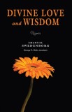 Divine Love &amp; Wisdom: Portable: The Portable New Century Edition