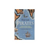 Pirates: A New History, from Vikings to Somali Raiders