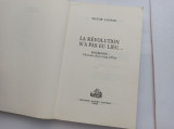 REVOLUȚIA NU A AVUT LOC... Victor Loupan, 1990, REVOLUTIA 1989, R-S