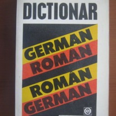 DICTIONAR GERMAN ROMAN, ROMAN GERMAN - IOAN LAZARESCU