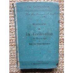 Histoire de la civilisation (Moyen Age et temps modernes) / Ch. Seignobos