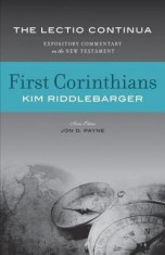 1 Corinthians - The Lectio Continua: Expository Commentary on the New Testament