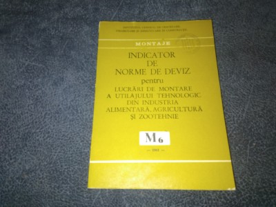 INDICATOR DE NORME DE DEVIZ PENTRU LUCRARI DE MONTARE A UTILAJULUI TEHNOLOGIC foto