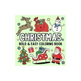 Christmas Bold and Easy Coloring Book
