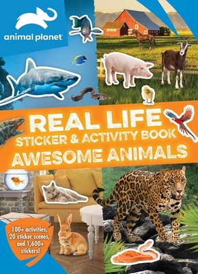 Animal Planet: Real Life Sticker and Activity Book: Awesome Animals foto