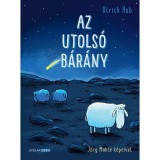 Az utols&oacute; b&aacute;r&aacute;ny - Ulrich Hub