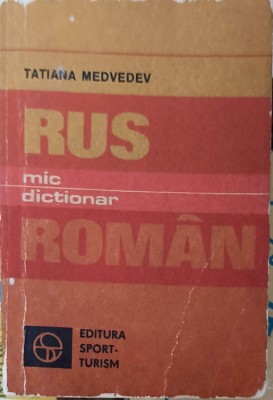MIC DICTIONAR RUS-ROMAN-TATIANA MEDVEDEV-218710 foto