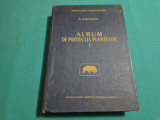 ALBUM DE PROTECȚIA PLANTELOR * DAUNATORII POMILOR / VOL. I / A. SĂVESCU / 1960 *