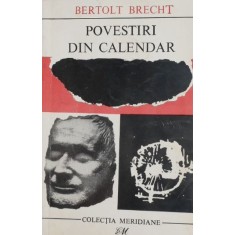 Povestiri din calendar - Bertolt Brecht