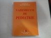 VADEMECUM DE PEDIATRIE - IOAN MUNTEAN