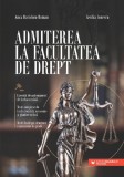Admiterea la Facultatea de Drept - Editura Paralela 45