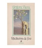 Grigore Vieru - Radacina de foc - poeme si confesiuni - 100738