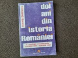 Domnita Stefanescu - Doi ani din istoria Romaniei