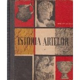 Istoria Artelor, Volumul I - Manual pentru clasa a VI-a a scolilor de arte plastice