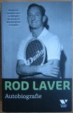 Rod Laver - Autobiografie. Singurul jucator care a castigat de doua ori Marele Slem Complet (ed. Victoria Books / Publica) - biografie tenis sport