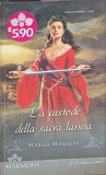 LA CUSTODE DELLA SACRA LANCIA-MARGO MAGUIRE-242500