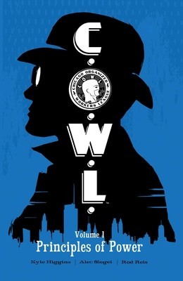 C.O.W.L. Volume 1: Principles of Power