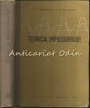 Tehnica Impulsurilor - Meerovici, Zelicenko, Editura Tehnica 1958, Roman, 559 Pagini, Bucuresti