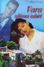Vara ultimei iubiri - 1999 - Pavel Corut (S33)