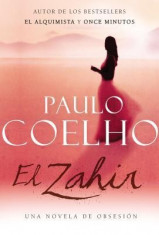 Zahir Spa, El: Una Novela de Obsesion foto