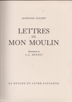 Alphonse Daudet - Lettres de mon moulin foto