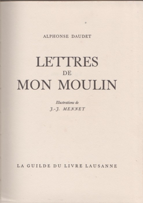 Alphonse Daudet - Lettres de mon moulin