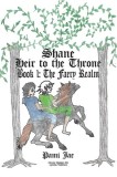 Shane Heir to the Throne: The Faery Realm