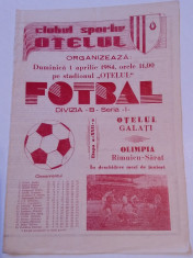 Program meci fotbal OTELUL GALATI - OLIMPIA RAMNICU SARAT (01.04.1984) foto